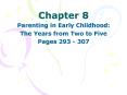Parenting in Early Childhood: PowerPoint PPT Presentation