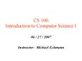 CS 106 Introduction to Computer Science I PowerPoint PPT Presentation