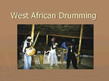 West African Drumming