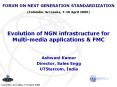 Evolution of NGN infrastructure for Multi-media applications PowerPoint PPT Presentation