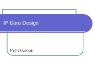 IP Core Design