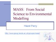 MASS: From Social Science to Environmental Modelling