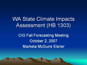 WA State Climate Impacts Assessment (HB 1303)