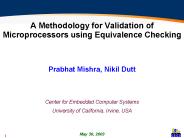 A Methodology for Validation of Microprocessors using Equivalence Checking