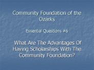 Community Foundation of the Ozarks Essential Questions