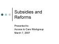 Subsidies and Reforms PowerPoint PPT Presentation
