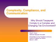 Complexity, Compliance, and Communication