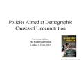 Policies Aimed at Demographic Causes of Undernutrition PowerPoint PPT Presentation