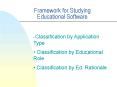 Framework for Studying Educational Software PowerPoint PPT Presentation