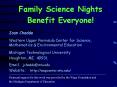 Family Science Nights Benefit Everyone! PowerPoint PPT Presentation