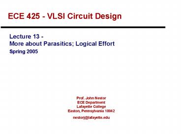 ECE 425 VLSI Circuit Design