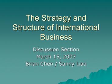 The Strategy and Structure of International Business