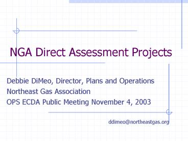 NGA Direct Assessment Projects