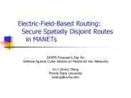 Electric-Field-Based Routing:  Secure Spatially Disjoint Routes   in MANETs