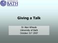 Giving a Talk PowerPoint PPT Presentation