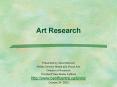 Art Research PowerPoint PPT Presentation
