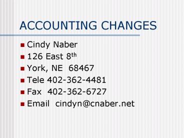 ACCOUNTING CHANGES
