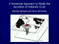 A Numerical Approach to Model the Accretion of Icelandic Crust PowerPoint PPT Presentation
