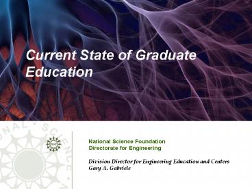 Current State of Graduate Education