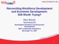 Reconciling Workforce Development and Economic Development: Still Worth Trying PowerPoint PPT Presentation