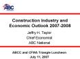Construction Industry and Economic Outlook 20072008 PowerPoint PPT Presentation
