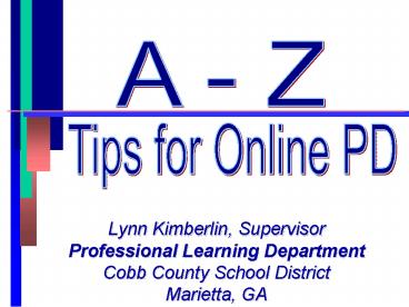 Lynn Kimberlin, Supervisor