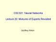 CSC321: Neural Networks Lecture 20: Mixtures of Experts Revisited PowerPoint PPT Presentation