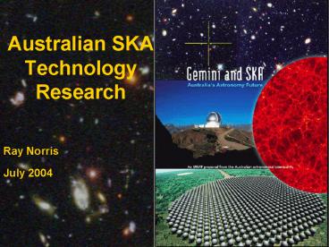 Australian SKA Technology Research