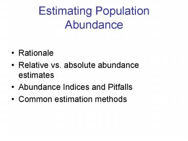 Estimating Population Abundance