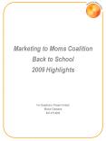 Marketing to Moms Coalition Back to School 2009 Highlights PowerPoint PPT Presentation