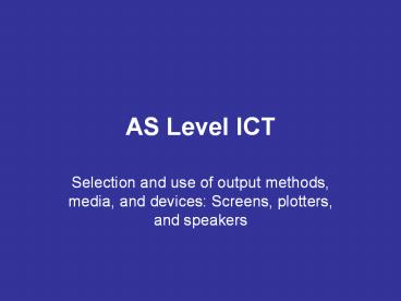 AS Level ICT