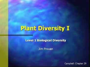 Plant Diversity I