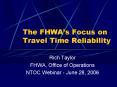 The FHWAs Focus on Travel Time Reliability PowerPoint PPT Presentation