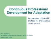 Continuous Professional Development for Adaptation
