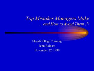 Top Mistakes Managers Make and How to Avoid Them