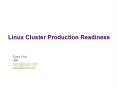 Linux Cluster Production Readiness PowerPoint PPT Presentation