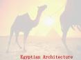 Egyptian Architecture PowerPoint PPT Presentation