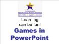 Games in PowerPoint PowerPoint PPT Presentation