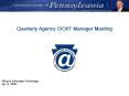 Quarterly Agency CIOIT Manager Meeting PowerPoint PPT Presentation