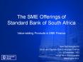 The SME Offerings of Standard Bank of South Africa PowerPoint PPT Presentation