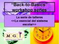 BacktoBasics workshop series PowerPoint PPT Presentation