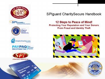 SPIguard CharitySecure Handbook 12 Steps to Peace of Mind Protecting Your Reputation and Your Donors