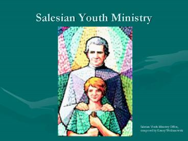 Salesian Youth Ministry