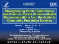 Strengthening Public Health Policy and Practice: Recent EvidenceBased Recommendations from the Guide PowerPoint PPT Presentation