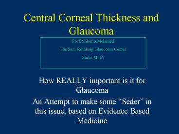 Central Corneal Thickness and Glaucoma