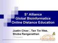 S* Alliance Global Bioinformatics Online Distance Education PowerPoint PPT Presentation