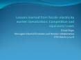 Lessons learned from Nordic electricity market liberalization: Competition and regulatory issues PowerPoint PPT Presentation
