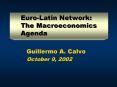 Euro-Latin Network: The Macroeconomics Agenda PowerPoint PPT Presentation