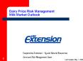 Dairy Price Risk Management Milk Market Outlook PowerPoint PPT Presentation