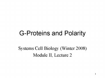 GProteins and Polarity